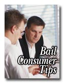 Bail Bonds Consumer Tips